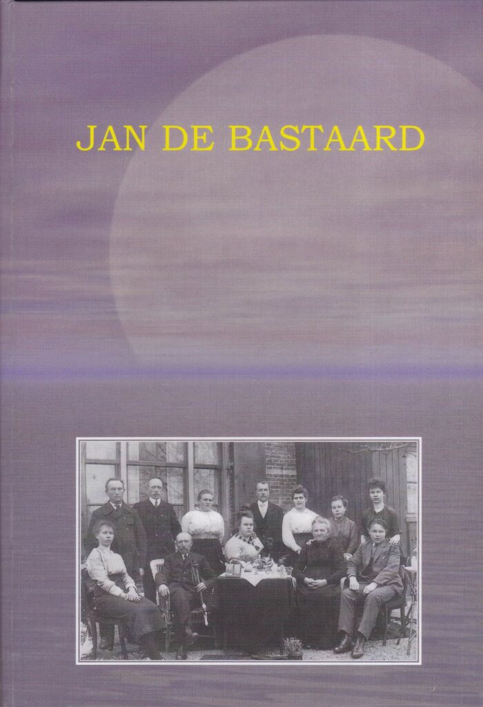 Schoondermark, Toos: Jan de Bastaard. Kroniek van de familie van Houwelingen