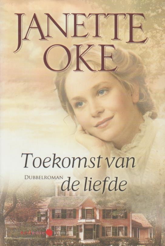 Oke Janette Toekomst Van De Liefde Dubbelroman Van Der Wal Boeken 4645