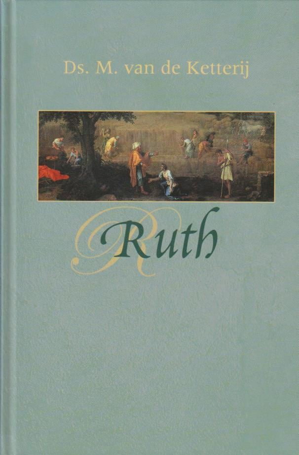 Ketterij Ds M Van De Ruth 31 Bijbellezingen Van Der Wal Boeken